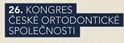 26.Kongres Czeskiego Towarzystwa ortodontycznego