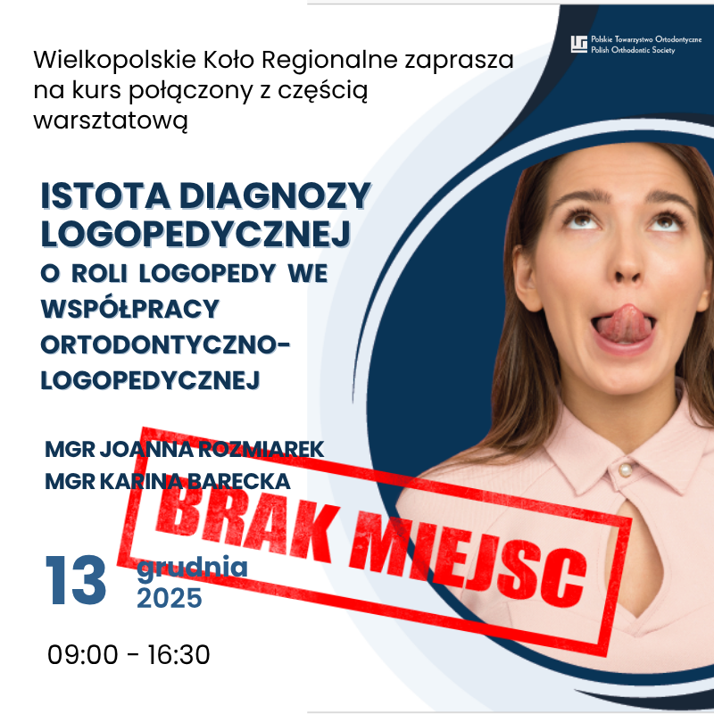 Istota diagnozy logopedycznej-o roli logopedy we współpracy ortodontyczno-logopedycznej